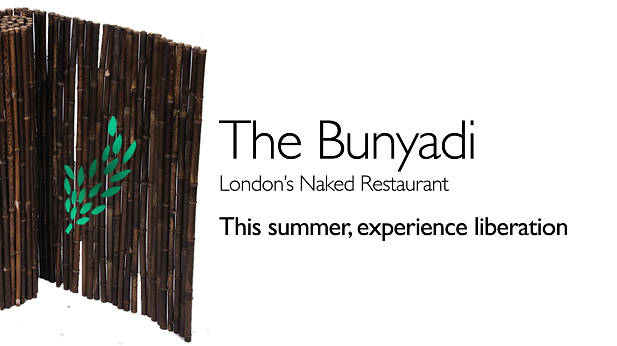 Productos singulares: Bunyadi London's Naked Restaurant