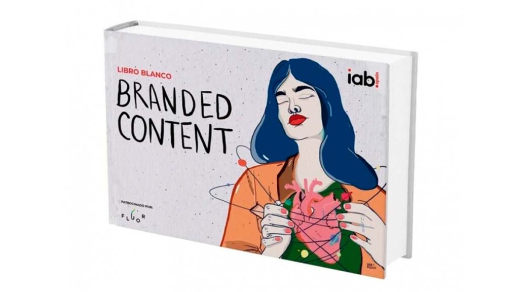 Libro Blanco de Branded Content de IAB Spain