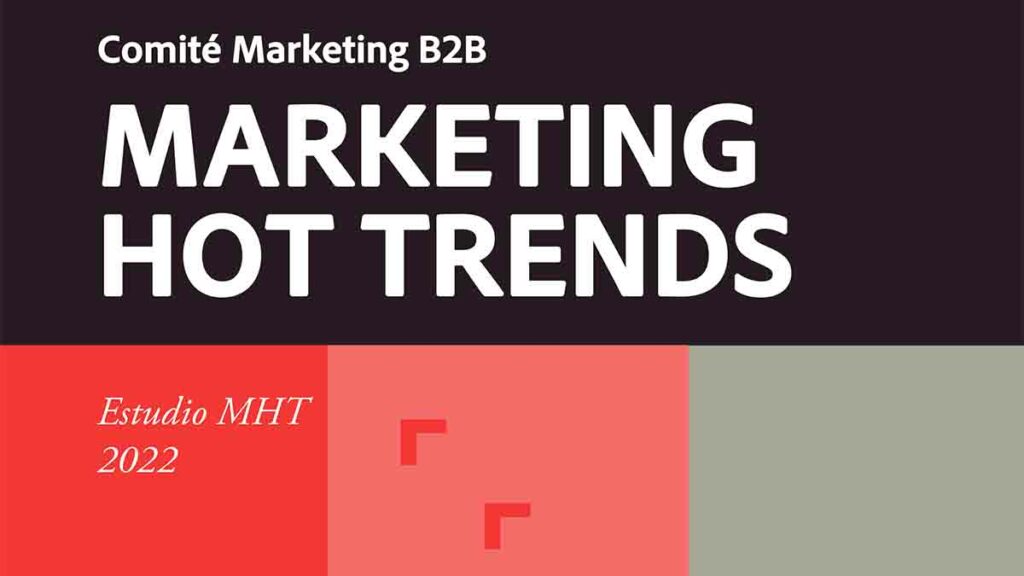 III Edición del estudio Marketing Hot Trends de AMKT
